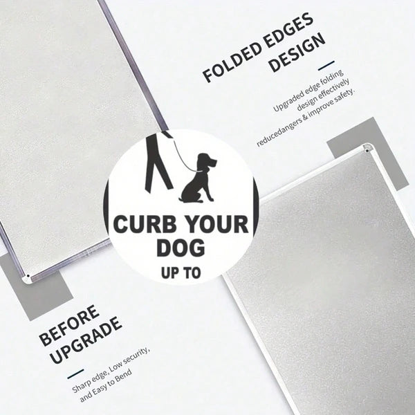 Curb Your Dog Metal Tin Sign